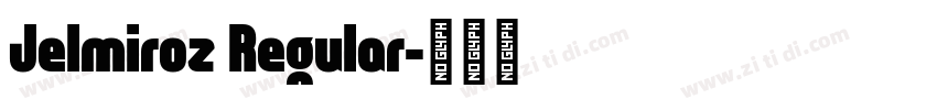 Jelmiroz Regular字体转换